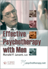 Effective Psychotherapy With Men